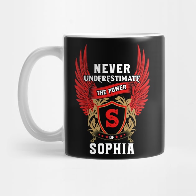 Never Underestimate The Power Sophia - Sophia First Name Tshirt Funny Gifts by dmitriytewzir